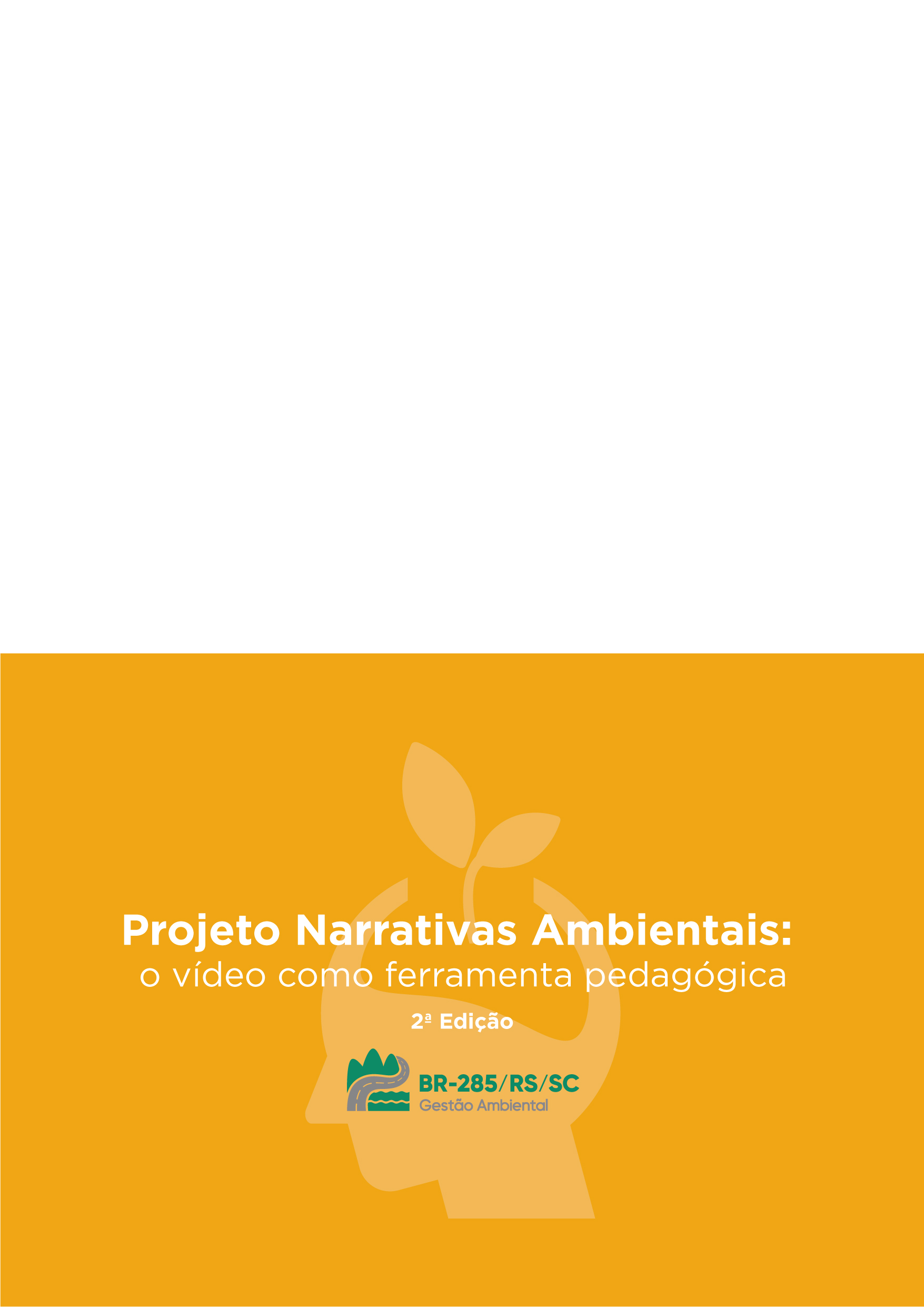 Projeto Narrativas Ambientais - 2ª edição